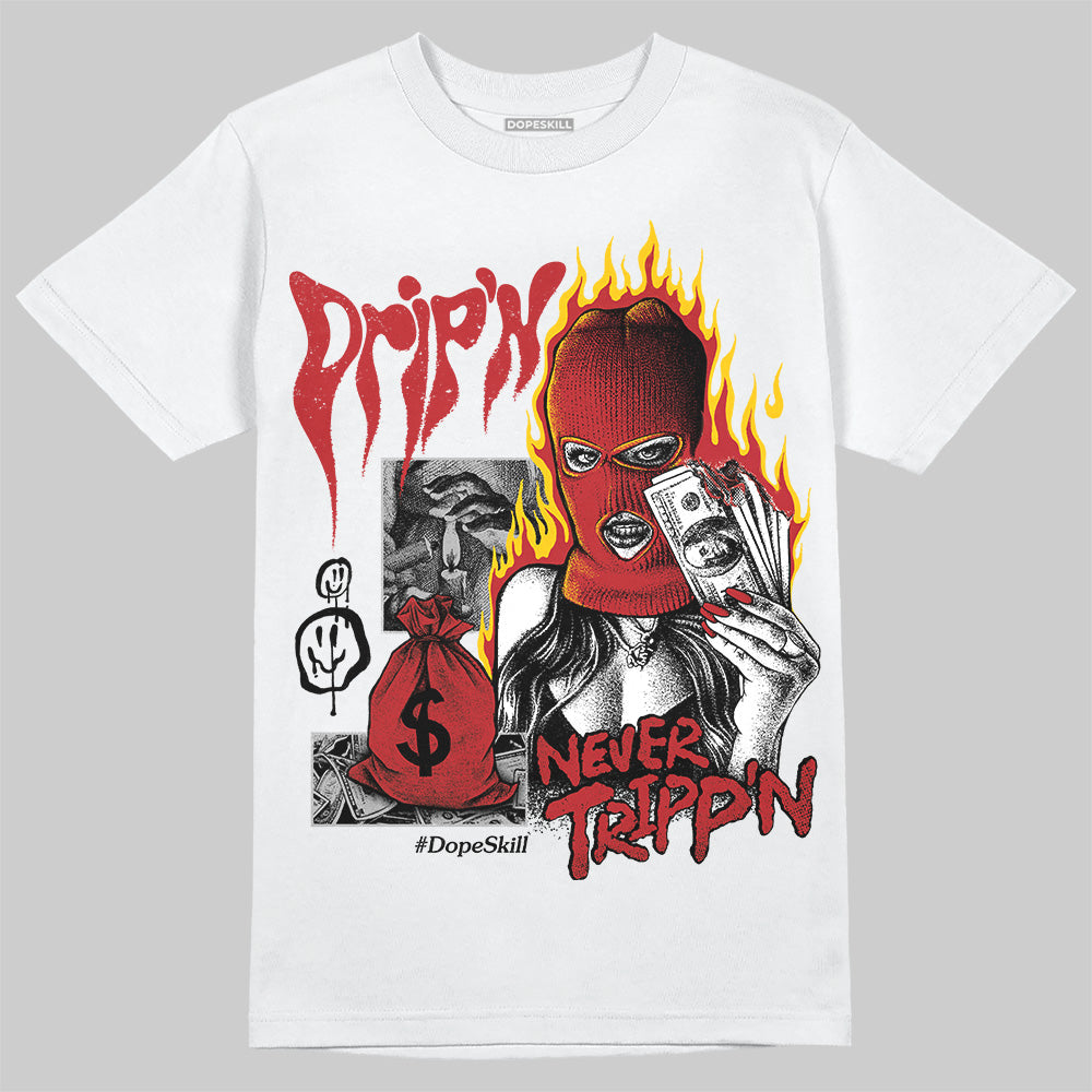Flu Game 12s superstreetwear T-Shirt Drip'n Never Tripp'n Graphic