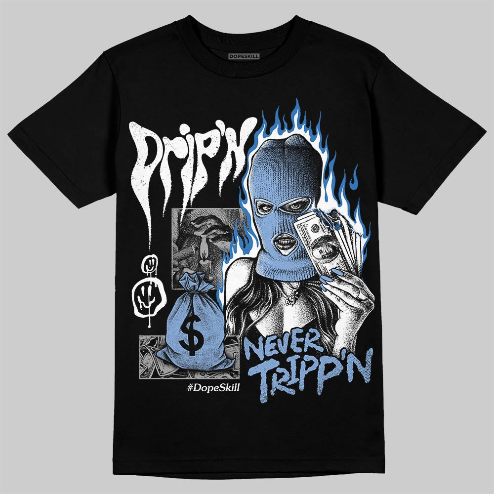 Forget Me Not 4s superstreetwear T-Shirt Drip'n Never Tripp'n Graphic