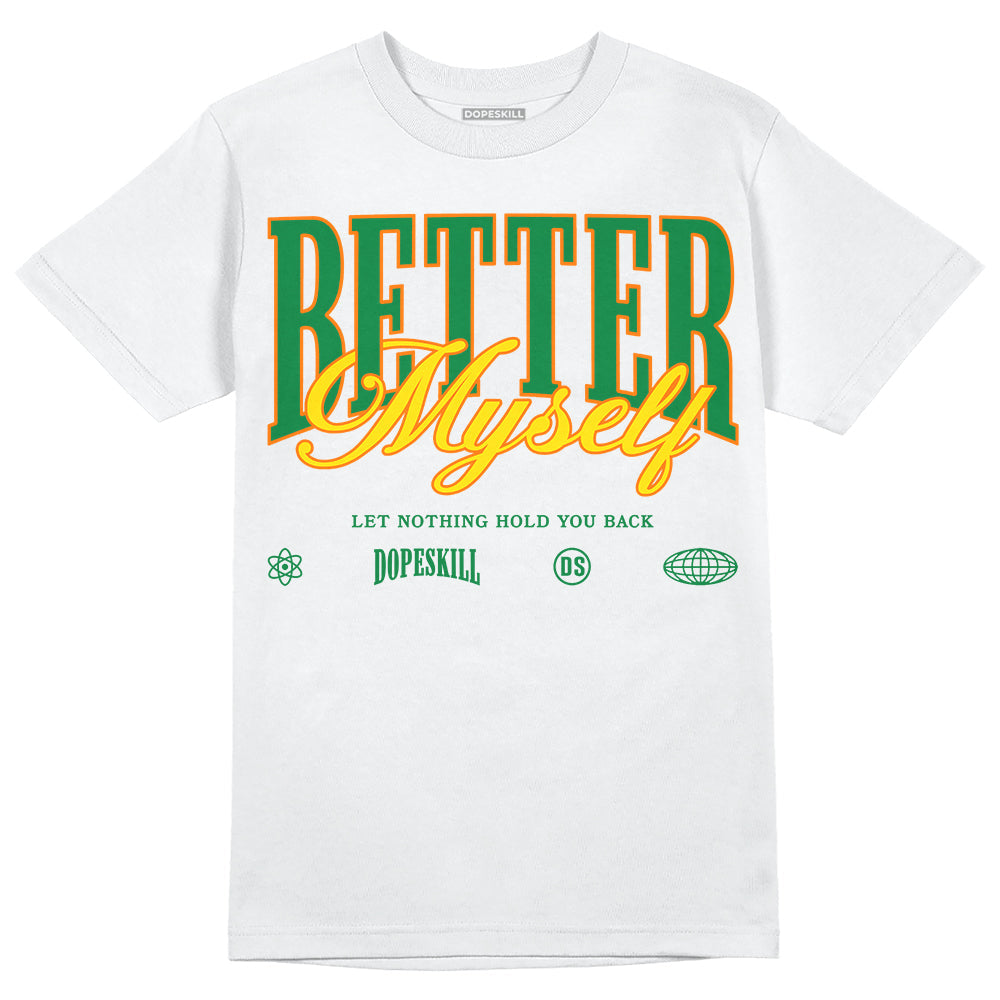 Dunk Reverse Brazil superstreetwear T-Shirt Better Myself Graphic