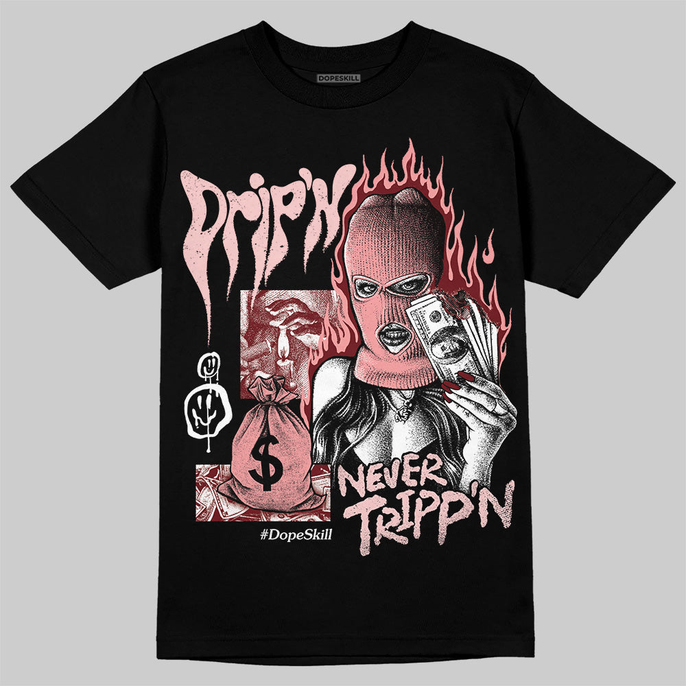 VALENTINE'S Day 3s superstreetwear T-Shirt Drip'n Never Tripp'n Graphic