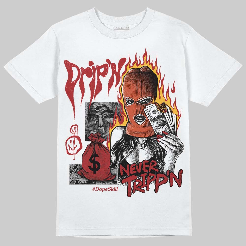 Brick By Brick 4s superstreetwear T-Shirt Drip'n Never Tripp'n Graphic