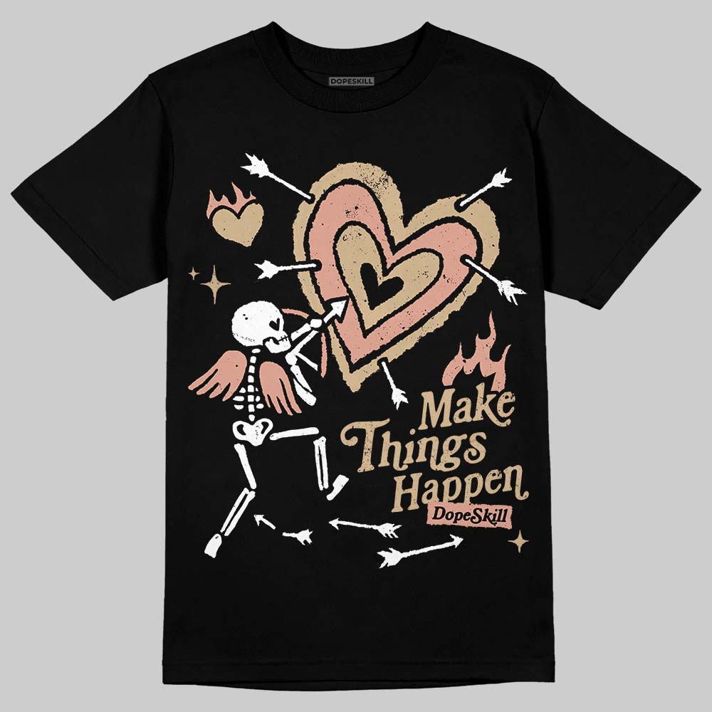 TAN Collection superstreetwear T-Shirt Make Things Happen Graphic