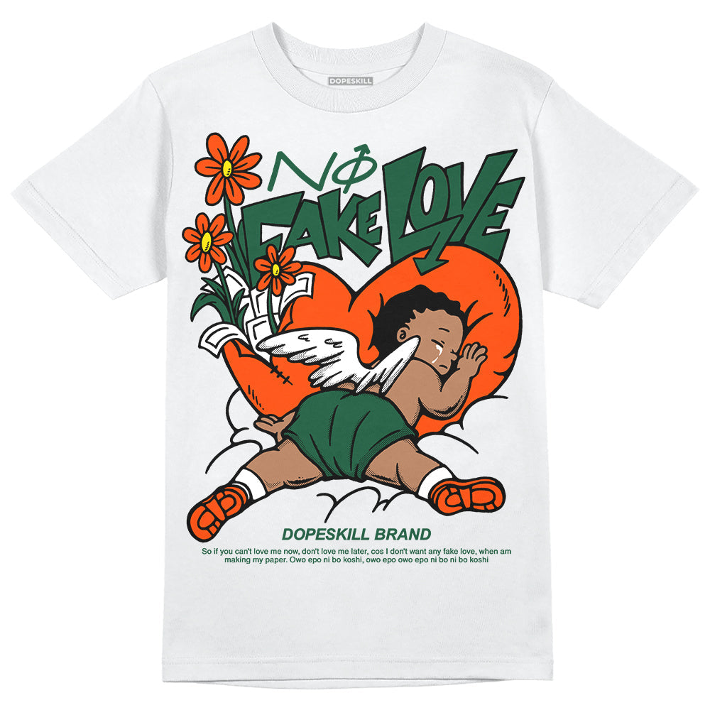 Dunk Team Dark Green Orange superstreetwear T-Shirt No Fake Love Graphic