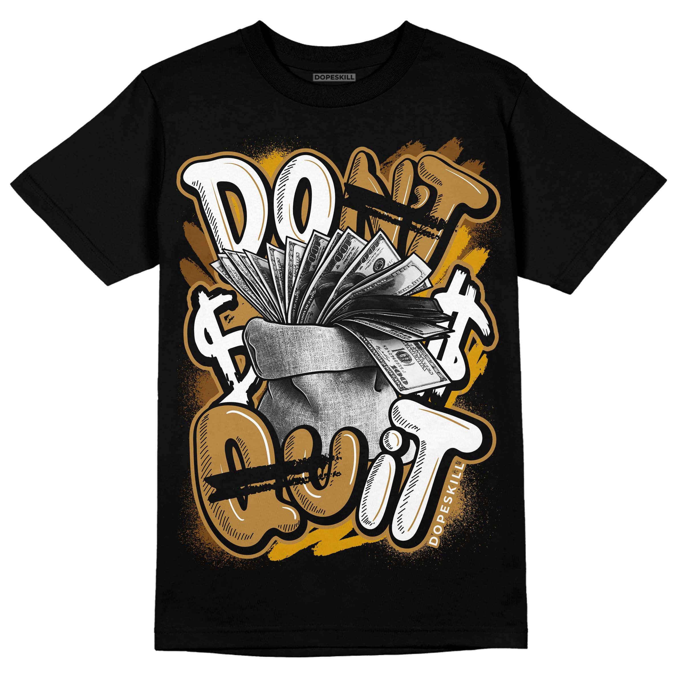 Wheat 13s superstreetwear T-Shirt Don't Quit Graphic