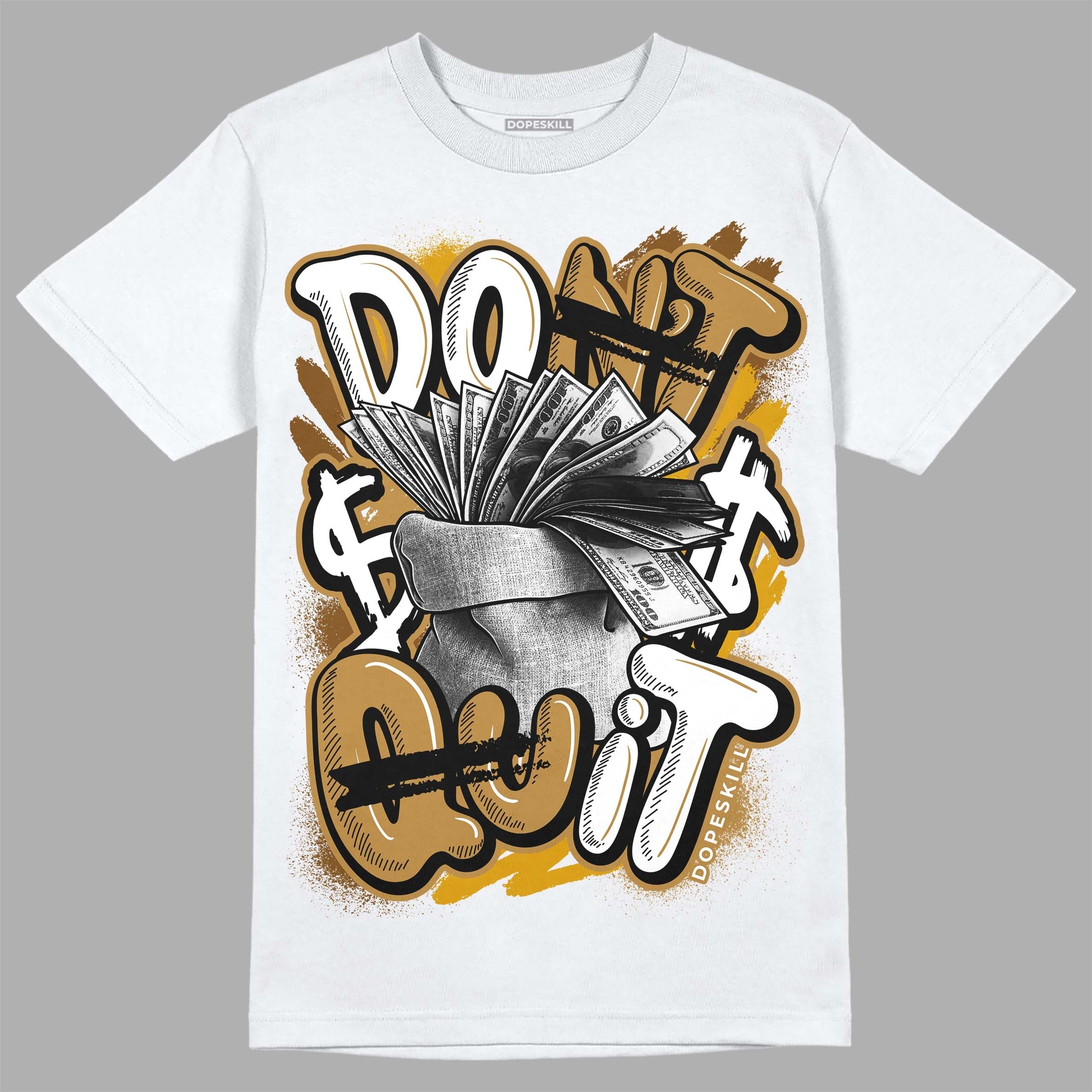 Wheat 13s superstreetwear T-Shirt Don't Quit Graphic