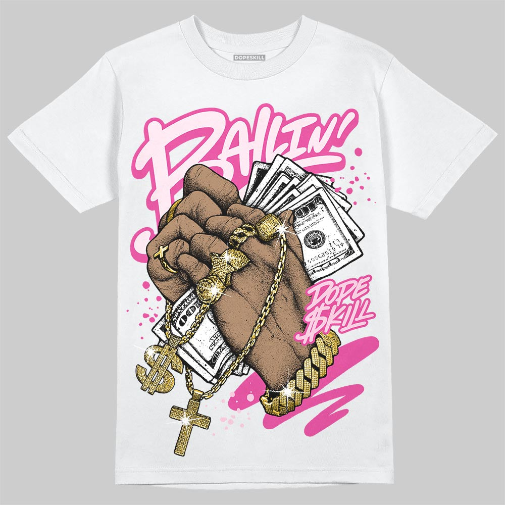 Triple Pink Dunk superstreetwear T-Shirt Always Ballin' Graphic