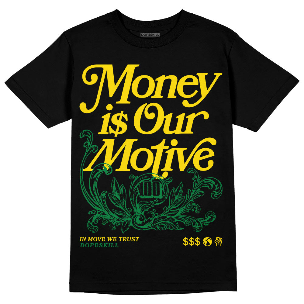 Dunk Reverse Brazil superstreetwear T-Shirt Money Is Our Motive Typo Graphic
