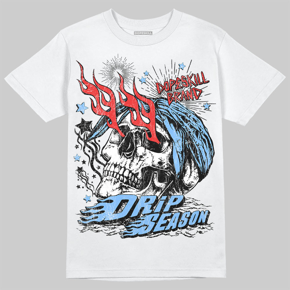 University Blue 6s superstreetwear T-Shirt Drip Season Graphic
