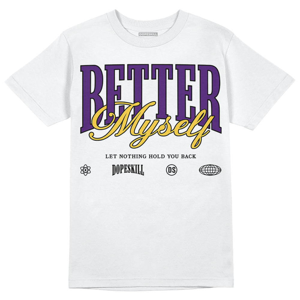 Field Purple 12s superstreetwear T-Shirt Better Myself Graphic