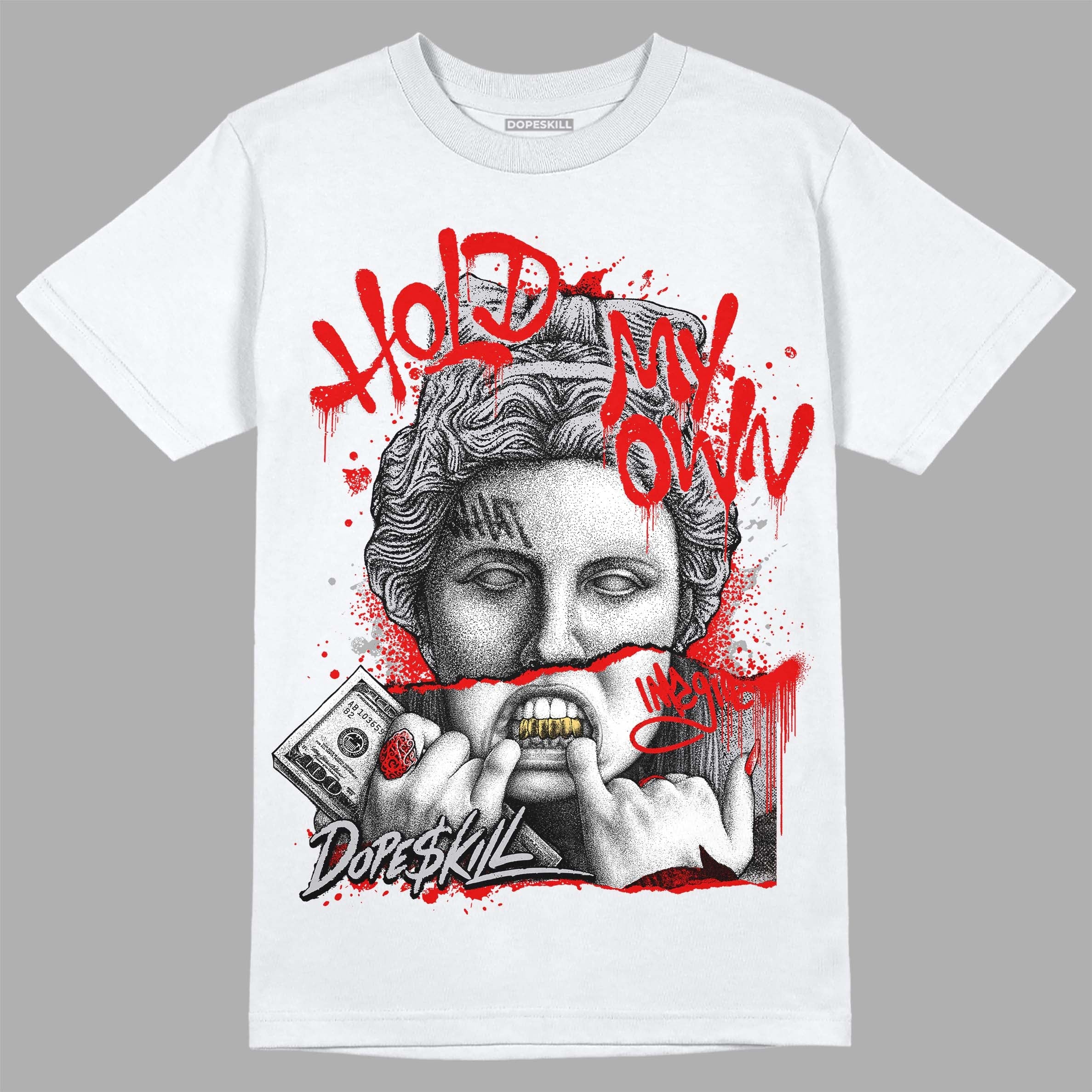 Red Cement 4S superstreetwear T-Shirt Hold My Own Graphic