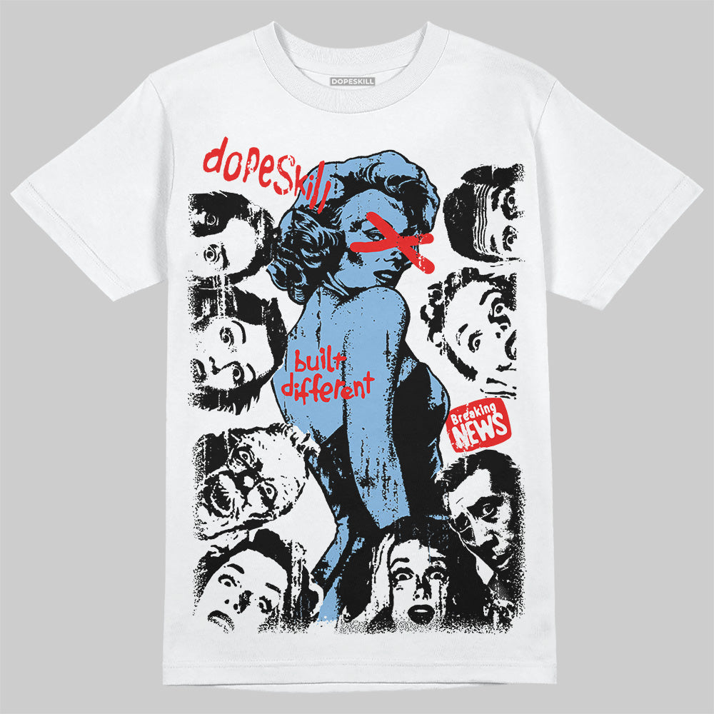 University Blue 6s superstreetwear T-Shirt Built Different Graphic