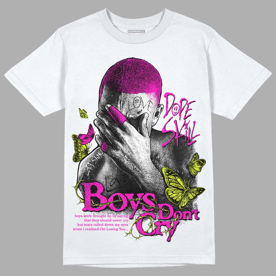 Dunk Low Active Fuchsia superstreetwear T-Shirt Boys Don't Cry Graphic