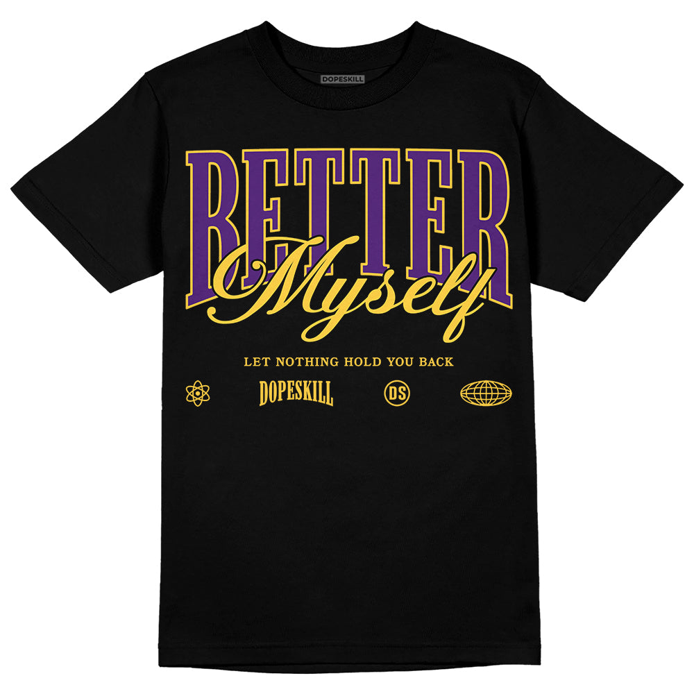 Field Purple 12s superstreetwear T-Shirt Better Myself Graphic