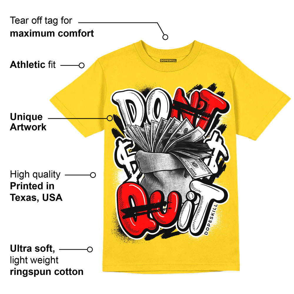 Yellow Ochre 6s superstreetwear Yellow T-shirt Don't Quit Graphic