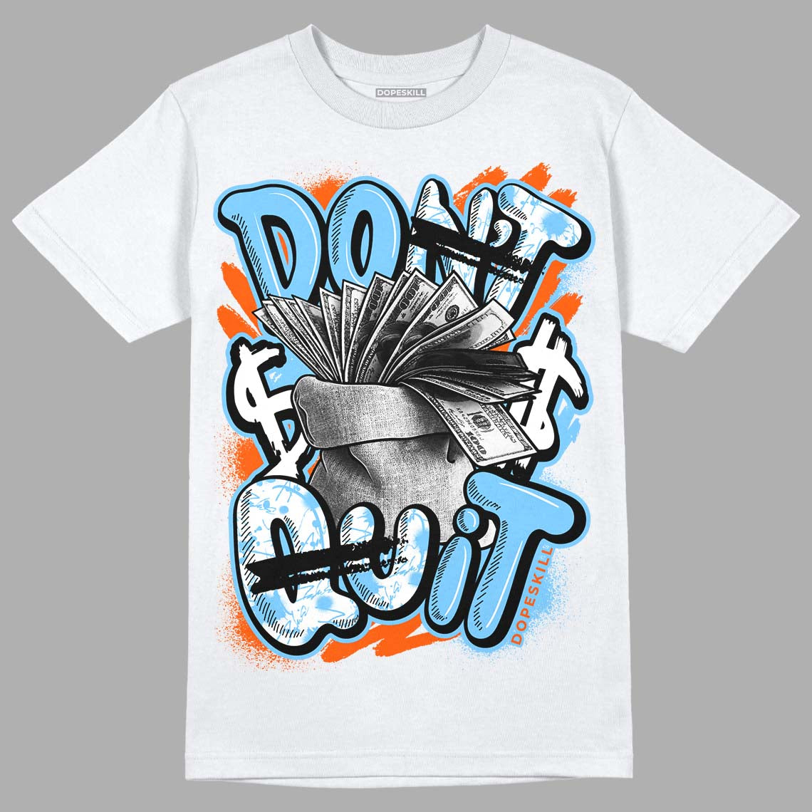 Dunk Low Futura University Blue superstreetwear T-Shirt Don't Quit Graphic