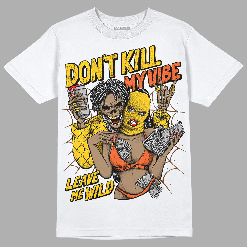 Yellow Collection superstreetwear T-Shirt Don't Kill My Vibe Graphic