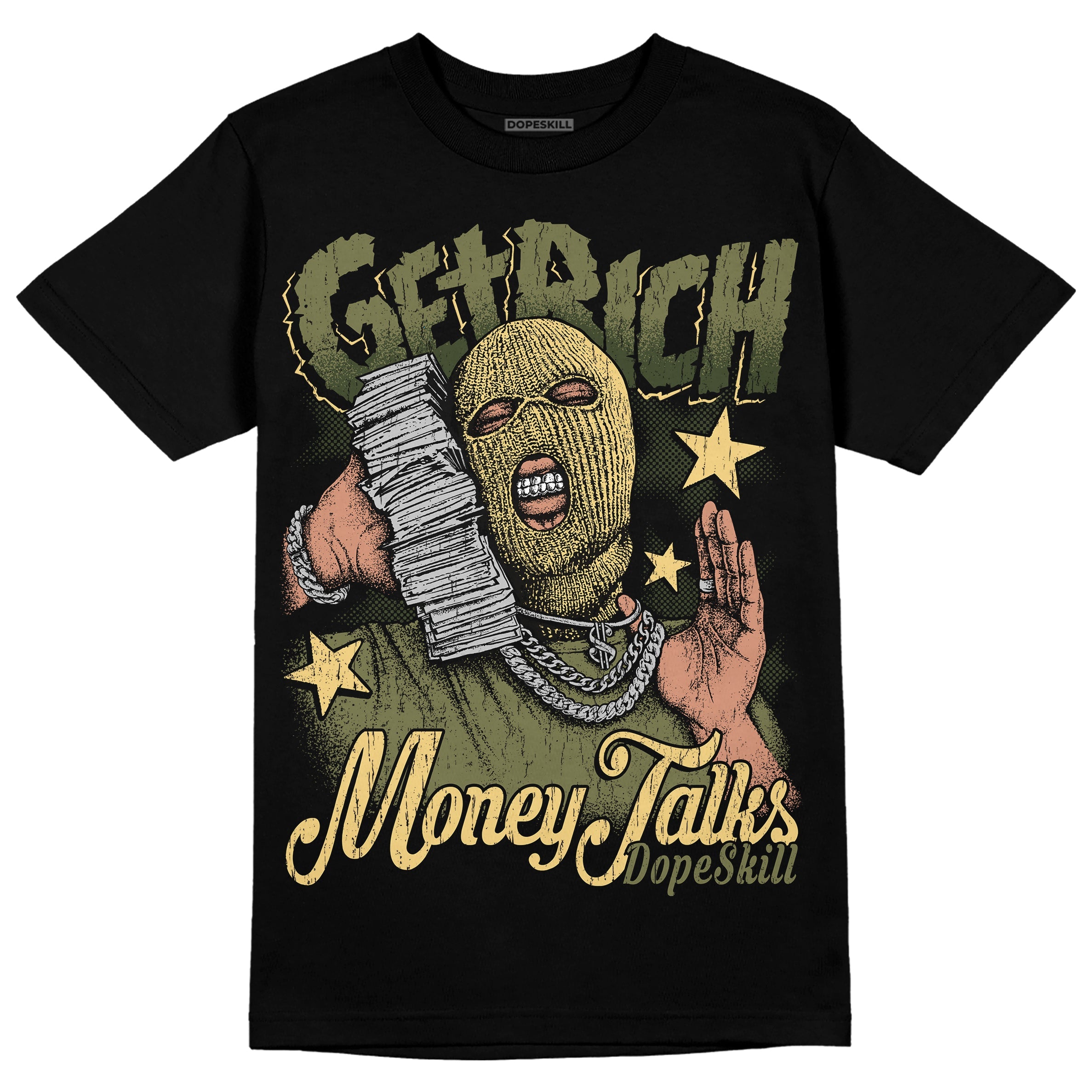 Craft Olive 4s superstreetwear T-Shirt Get Rich Graphic