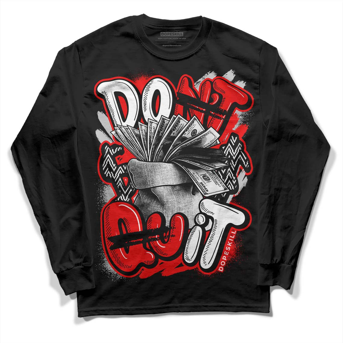 Cherry 12s superstreetwear Long Sleeve T-Shirt Don't Quit Graphic