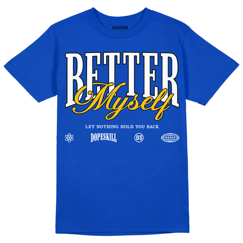 Royal Blue Collection superstreetwear Royal Blue T-shirt Better Myself Graphic