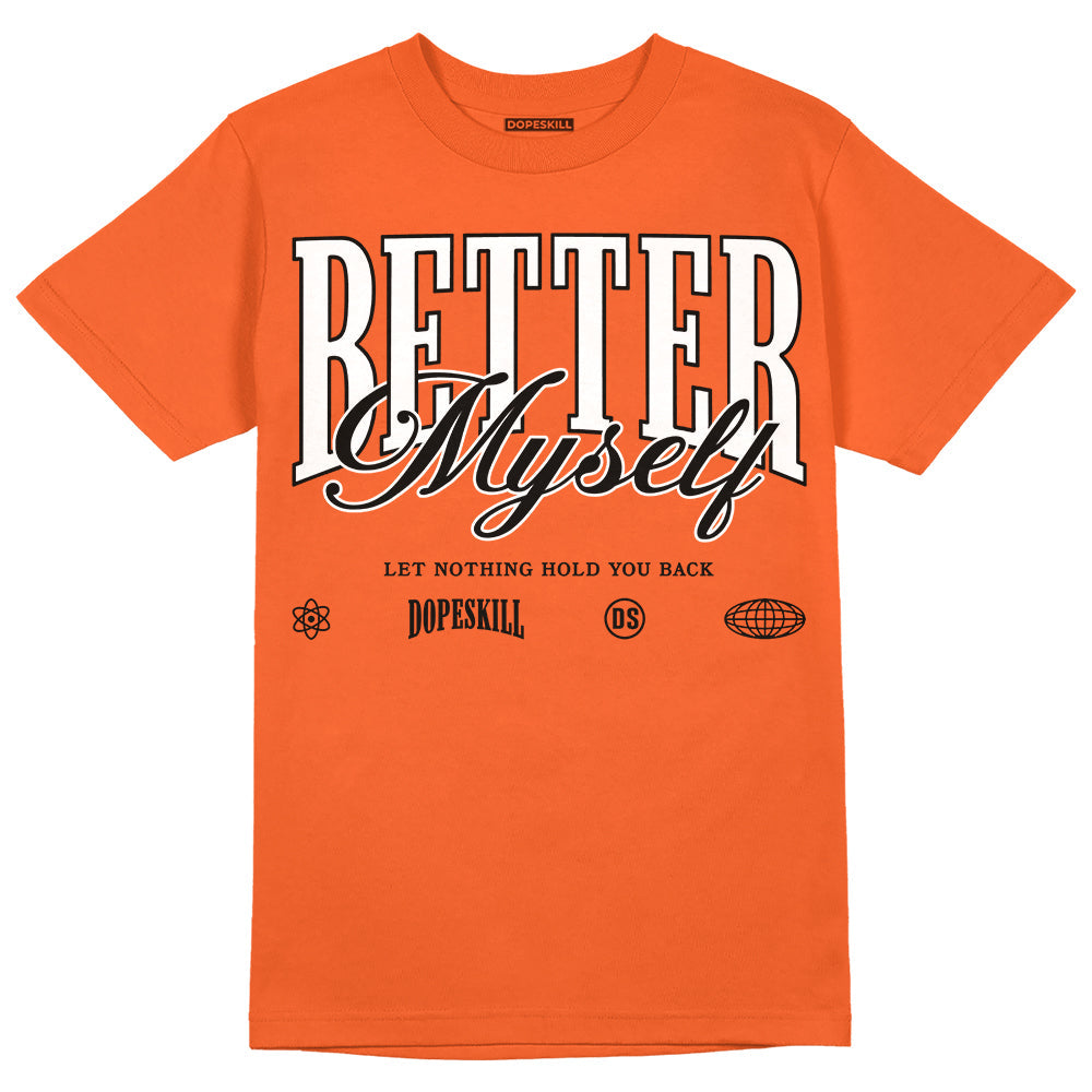 Georgia Peach 3s superstreetwear Orange T-shirt Better Myself Graphic