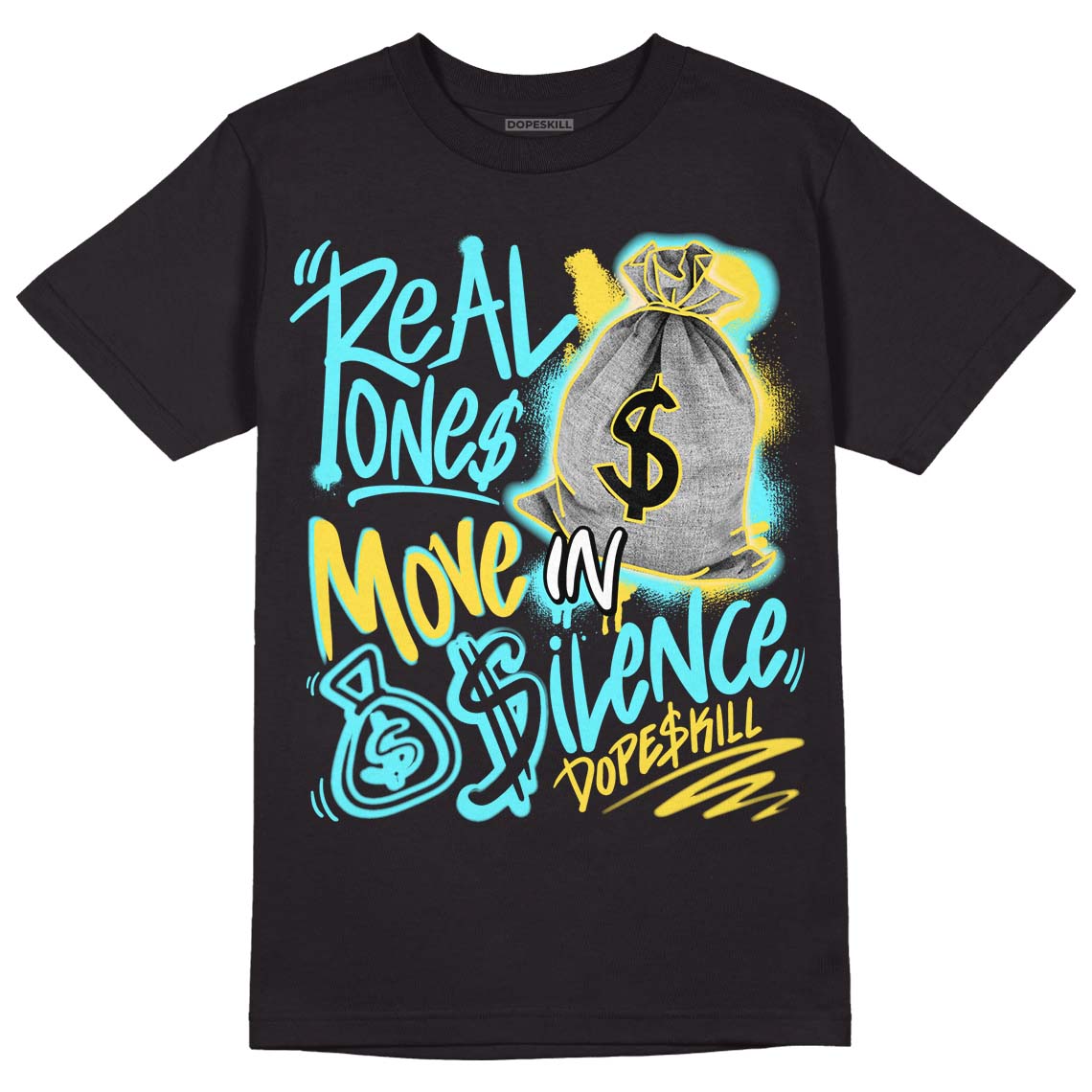 Aqua 5s superstreetwear T-Shirt Real Ones Move In Silence Graphic