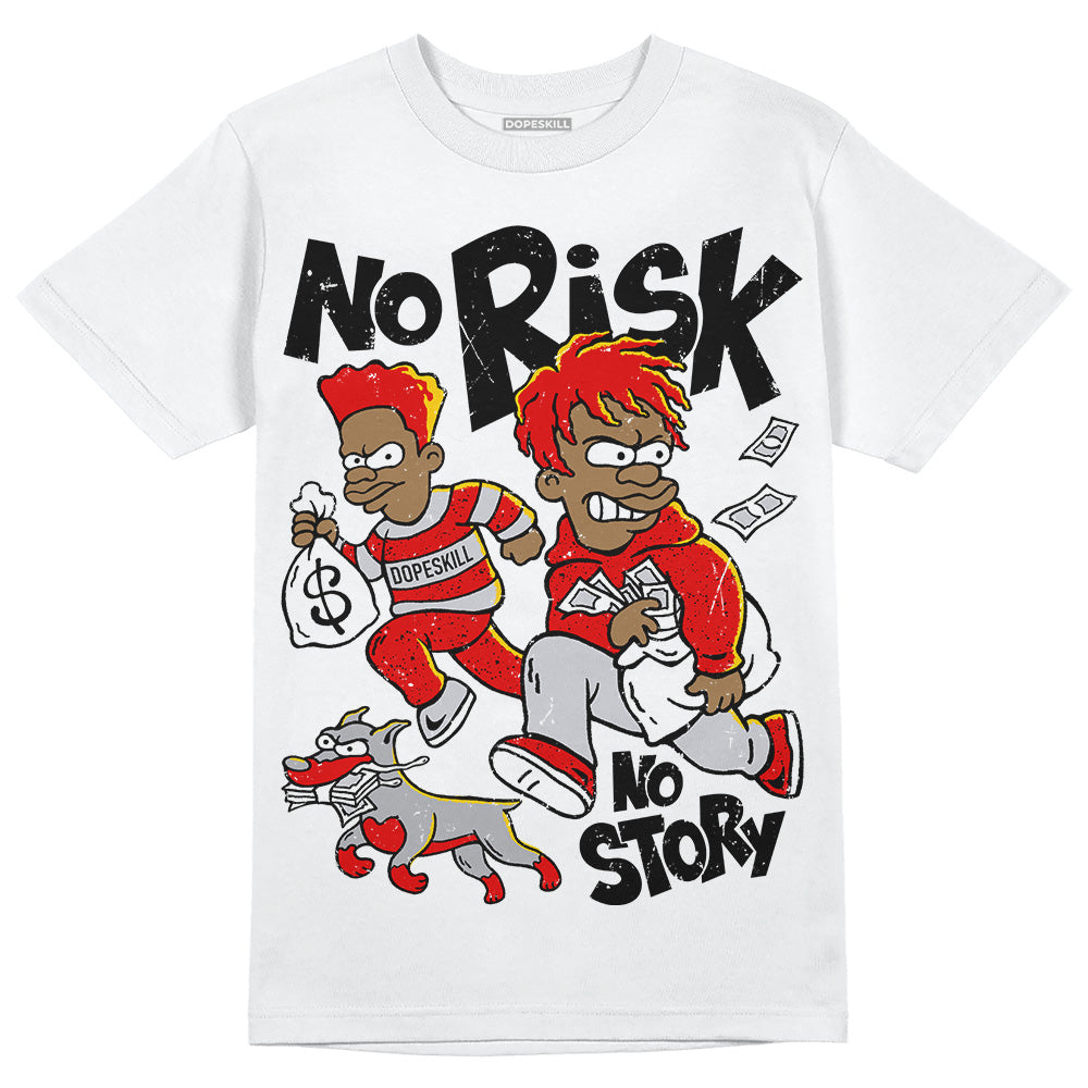 Red Cement 4S superstreetwear T-Shirt No Risk No Story Graphic