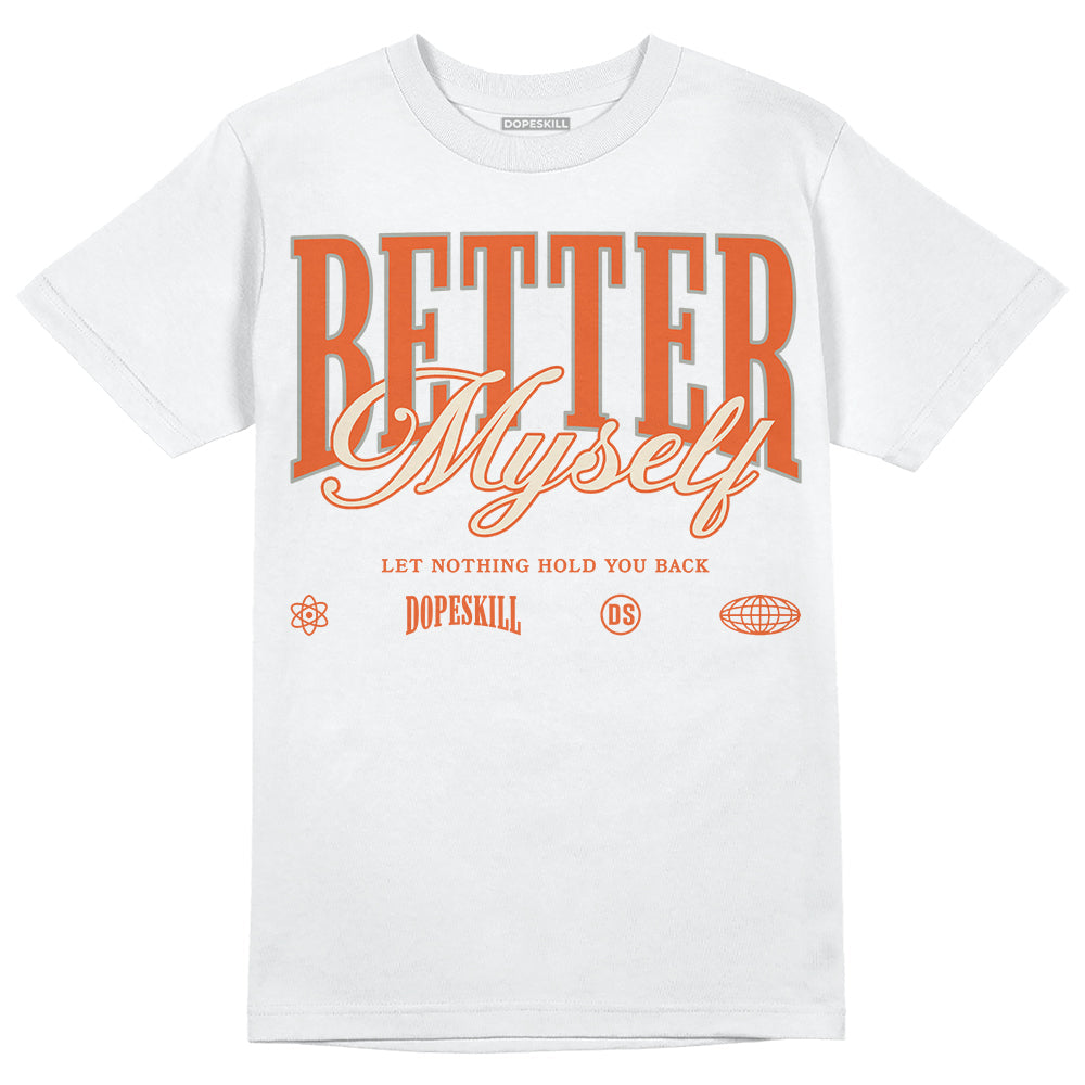 Georgia Peach 3s superstreetwear T-Shirt Better Myself Graphic