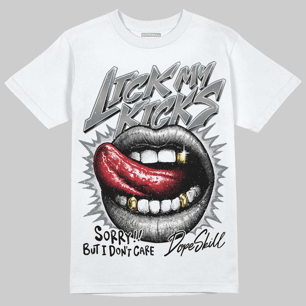 Cool Grey 9s superstreetwear T-Shirt Lick My Kicks Graphic