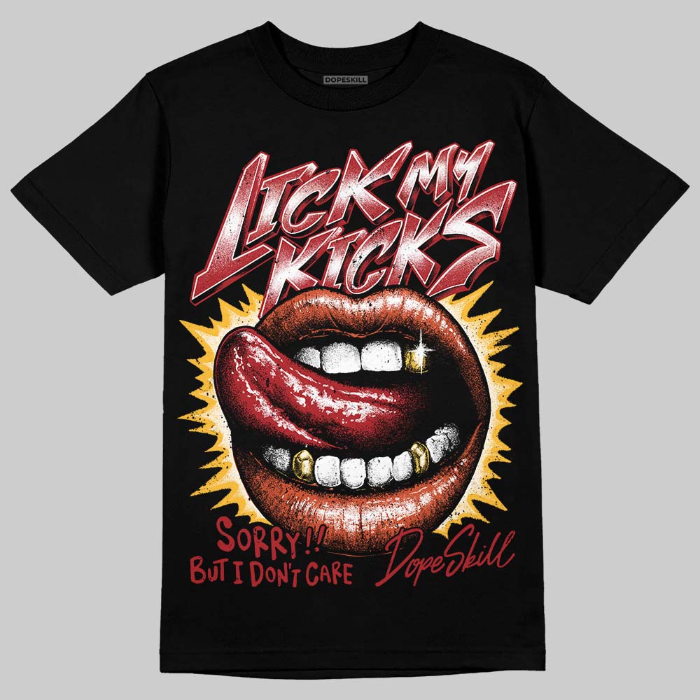 Brick By Brick 4s superstreetwear T-Shirt Lick My Kicks Graphic