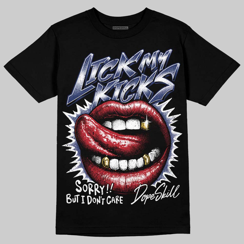 Rare Air Deep Royal Blue 1s superstreetwear T-Shirt Lick My Kicks Graphic