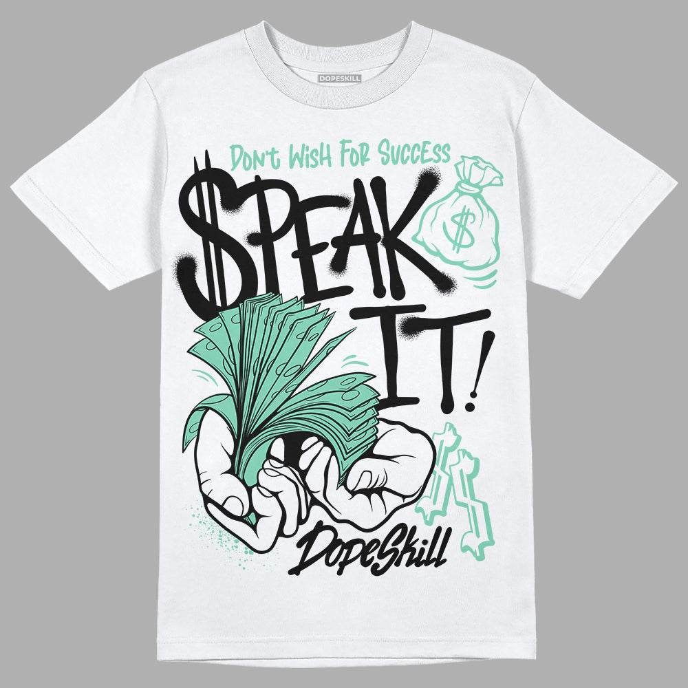 Green Glow 3s superstreetwear T-Shirt Speak It Graphic