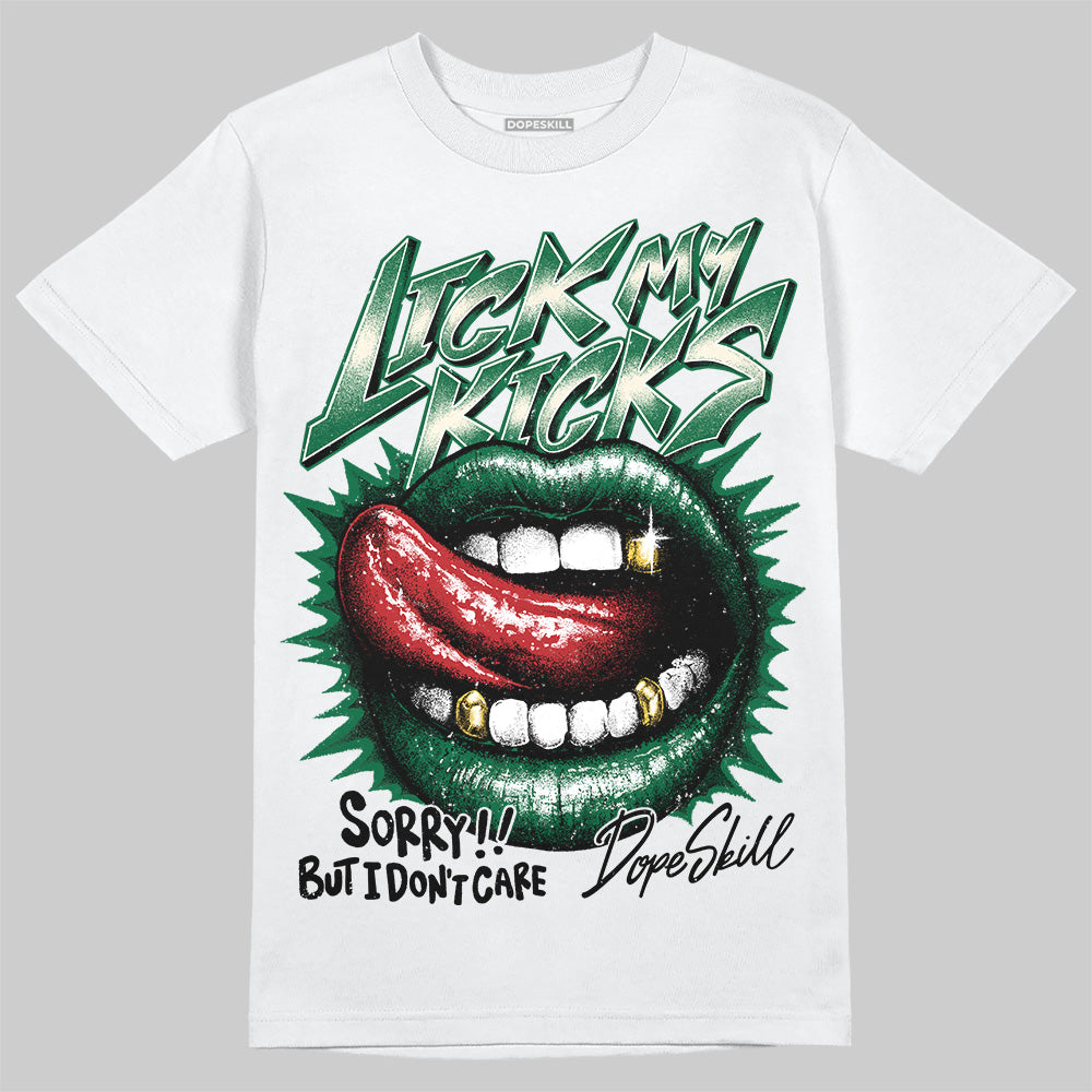 Pine Green 13s superstreetwear T-Shirt Lick My Kicks Graphic