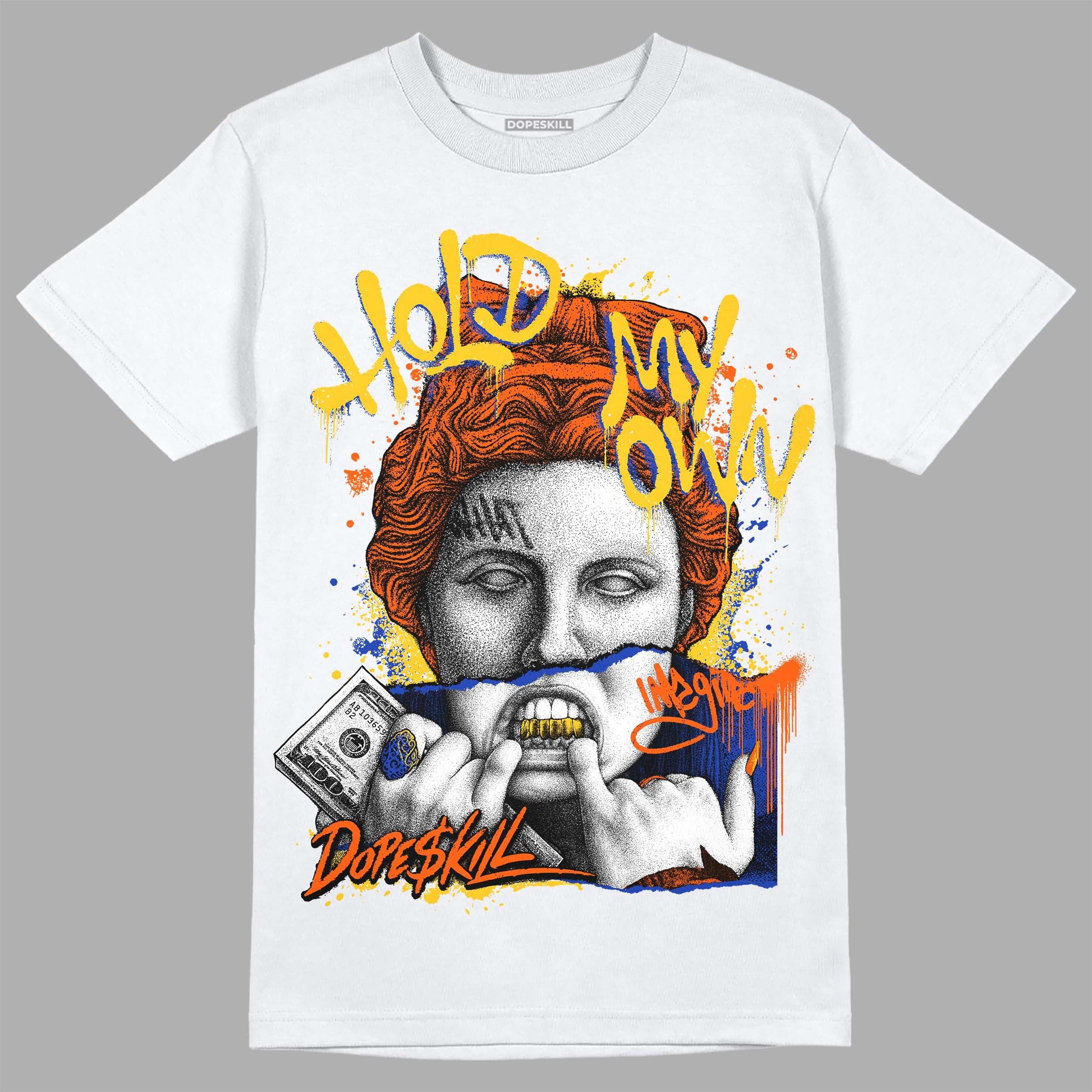 Dunk Low Futura Orange Blaze superstreetwear T-Shirt Hold My Own Graphic
