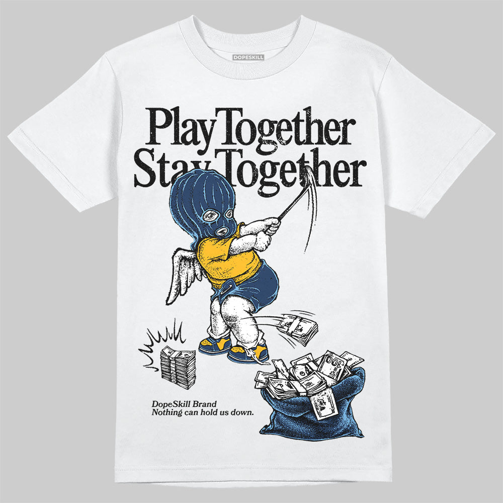 Retro Dunk From Above 4s superstreetwear T-Shirt Play together,Stay together Graphic