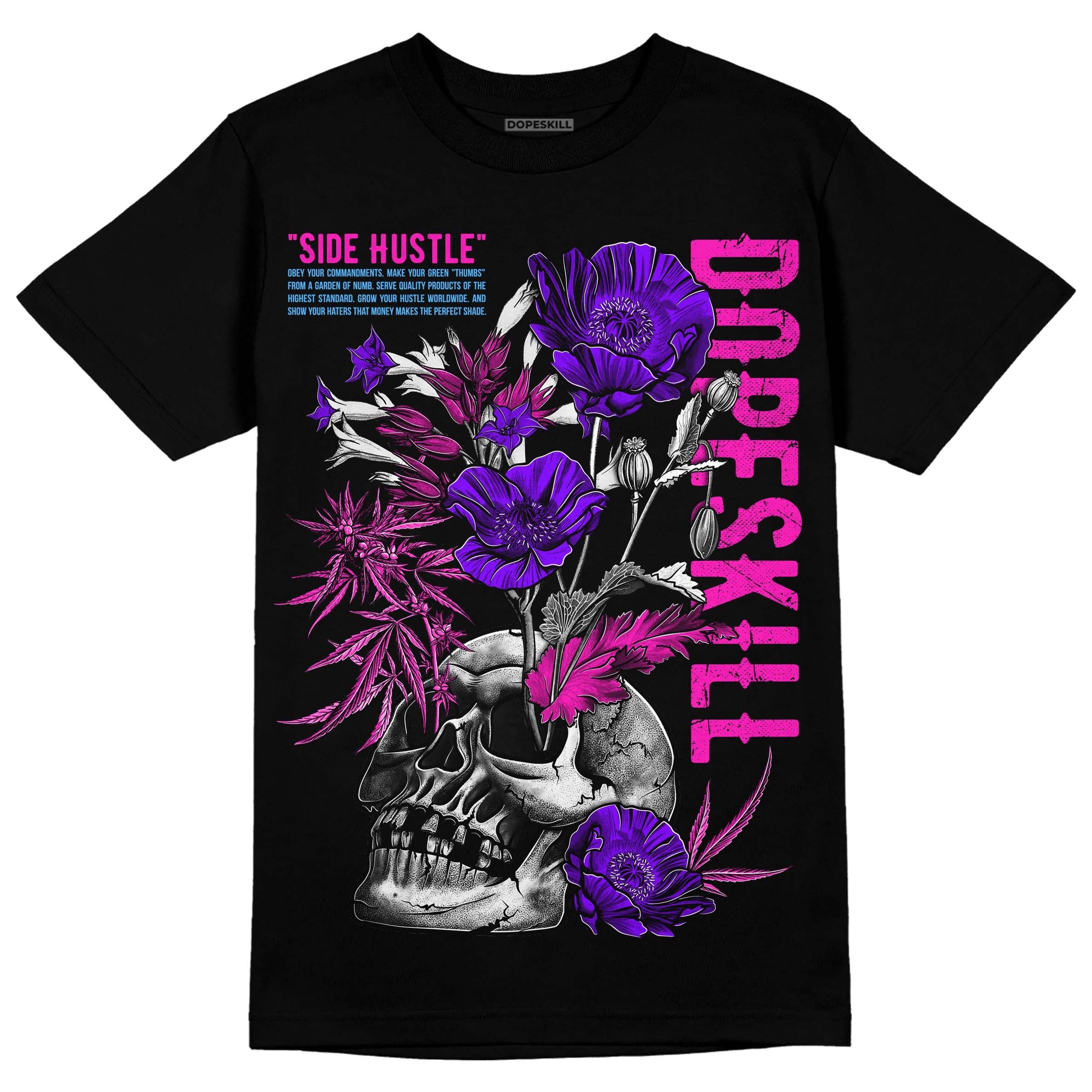 Dunk Low Active Fuchsia superstreetwear T-Shirt Side Hustle Graphic