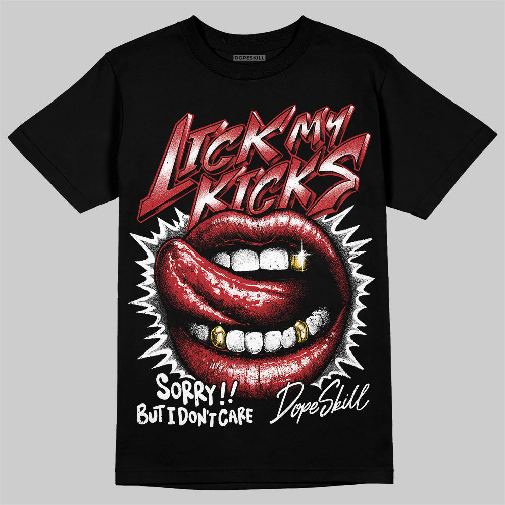 Flu Game 12s superstreetwear T-Shirt Lick My Kicks Graphic