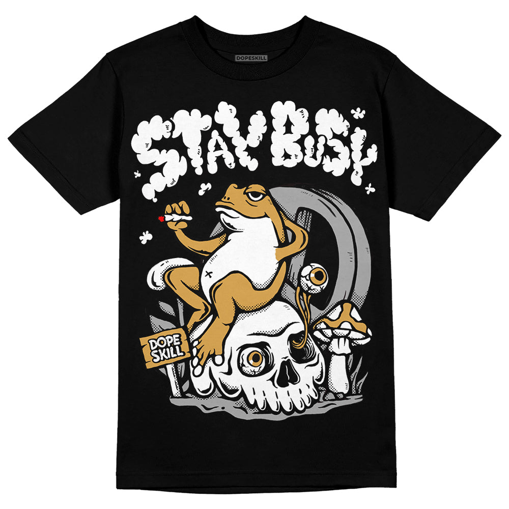 Gratitude 11s superstreetwear T-Shirt Stay Busy Graphic