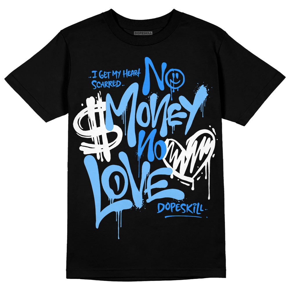 University Blue Collection superstreetwear T-Shirt No Money No Love Typo Graphic