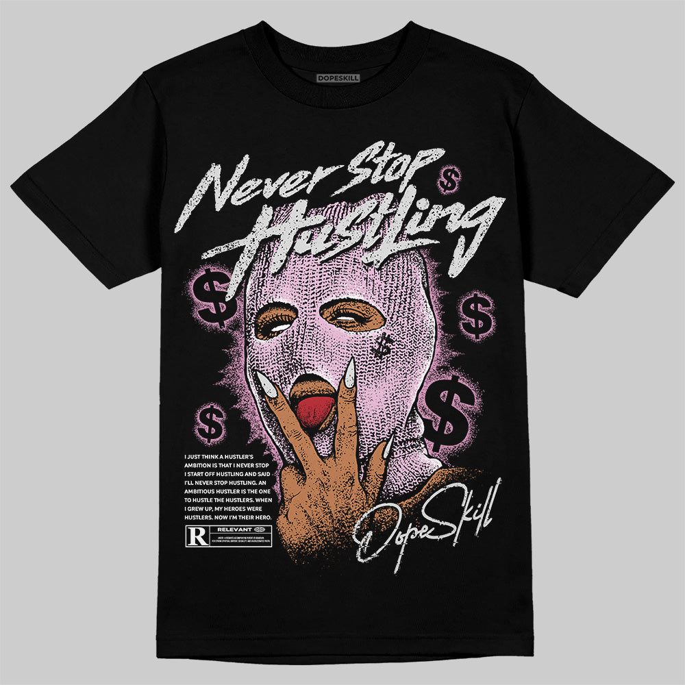 Orchid 4s superstreetwear T-Shirt Never Stop Hustling Graphic