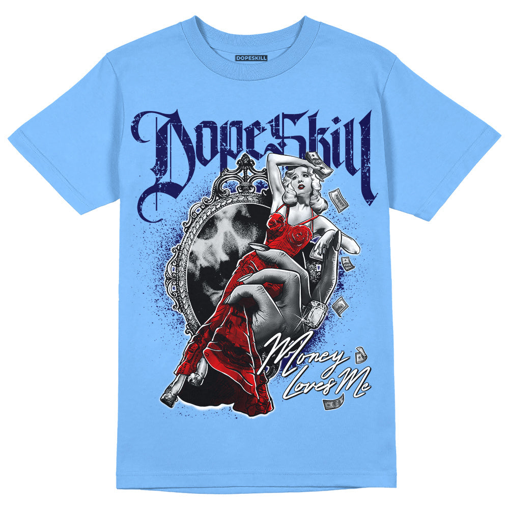 Powder Blue 9s superstreetwear Sky Blue T-shirt Money Loves Me Graphic