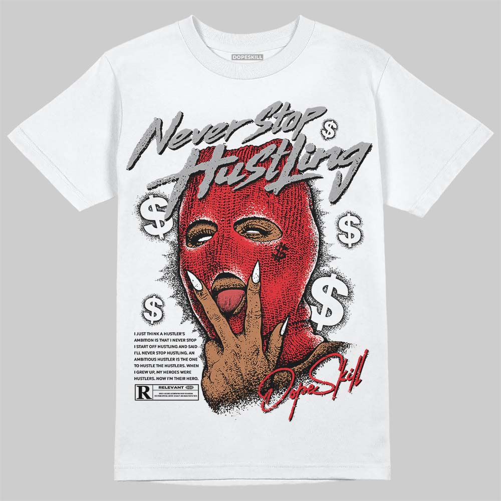 White Thunder 4s superstreetwear T-Shirt Never Stop Hustling Graphic