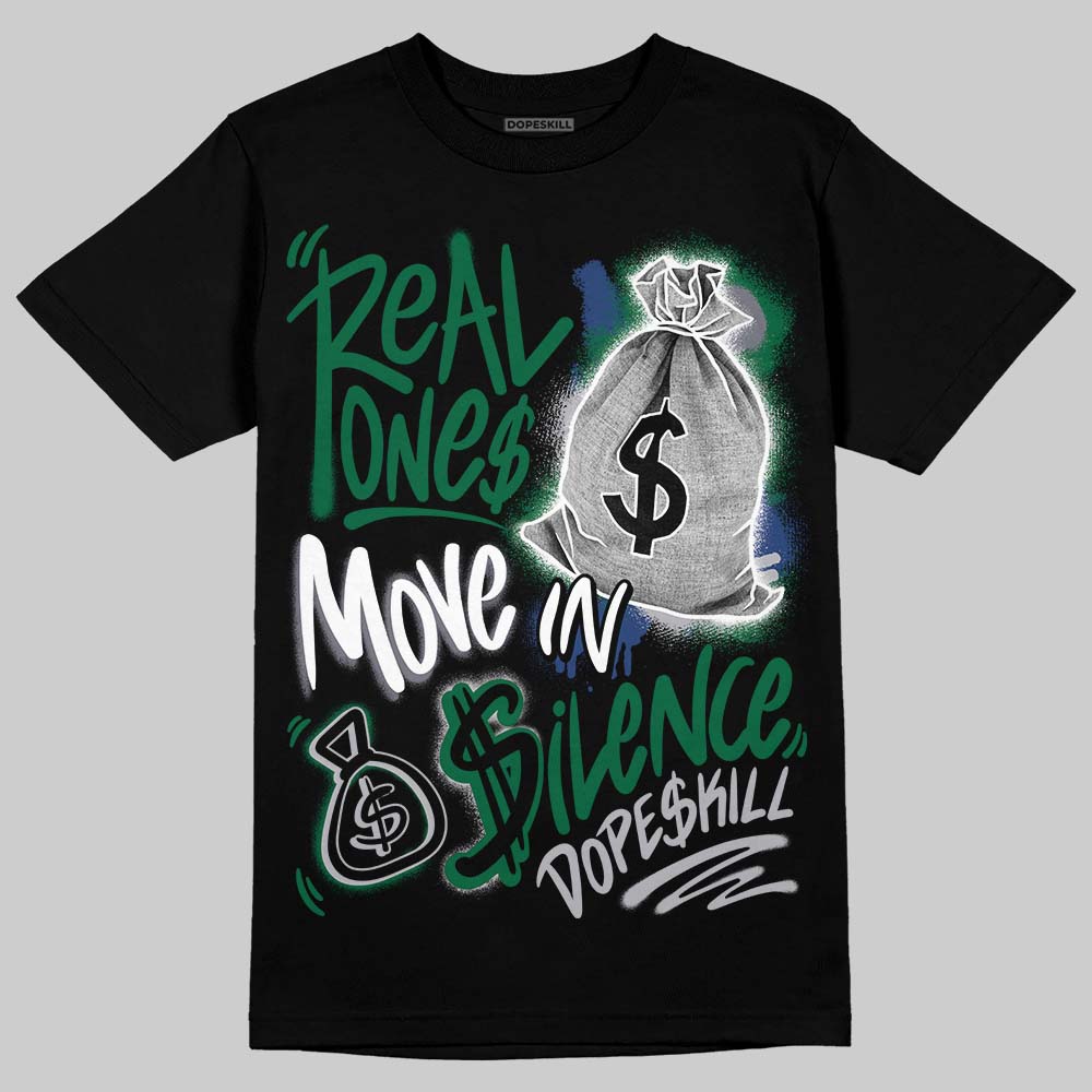 GT-2160 Shamrock Green superstreetwear T-Shirt Real Ones Move In Silence Graphic
