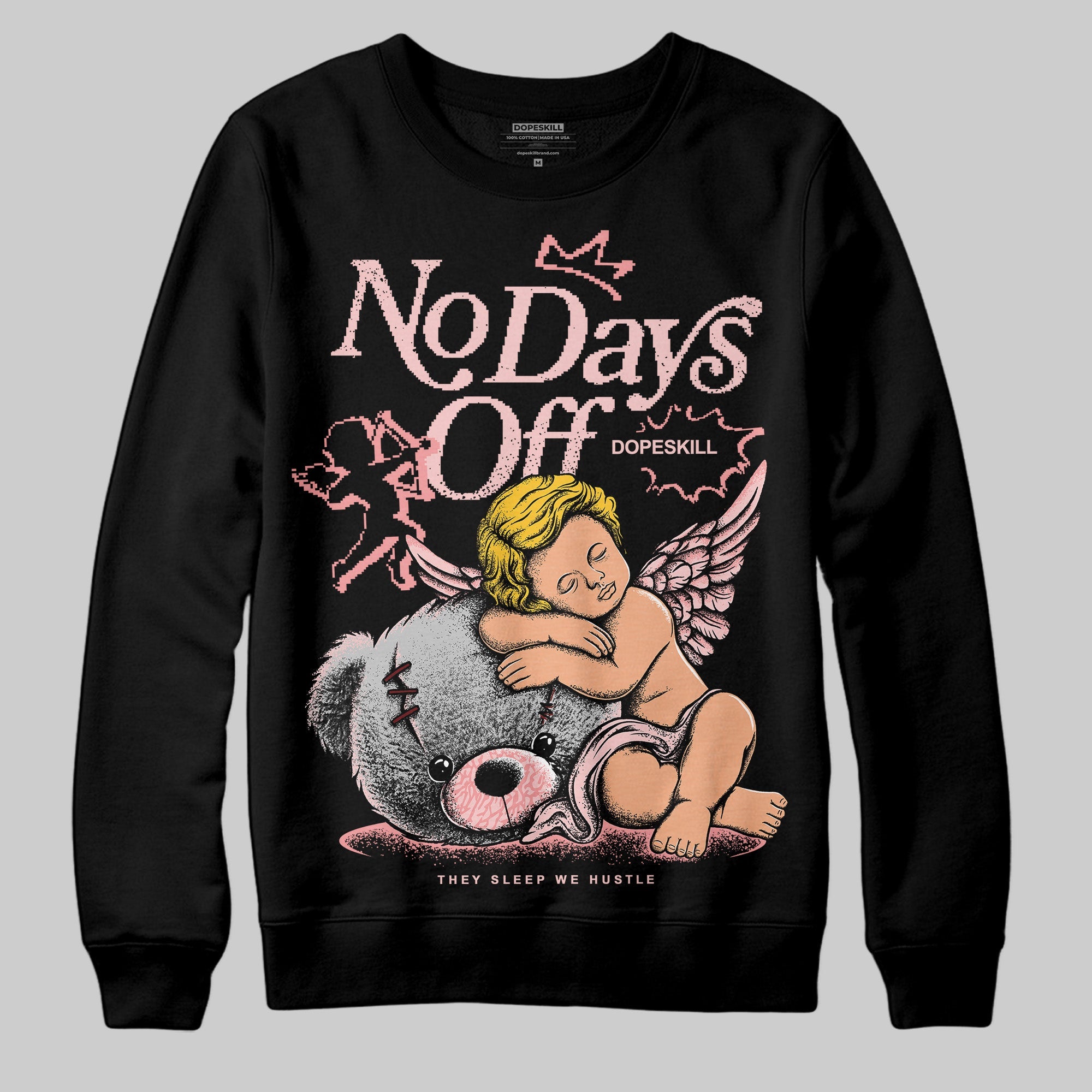 VALENTINE'S Day 3s superstreetwear Sweatshirt New No Days Off Graphic