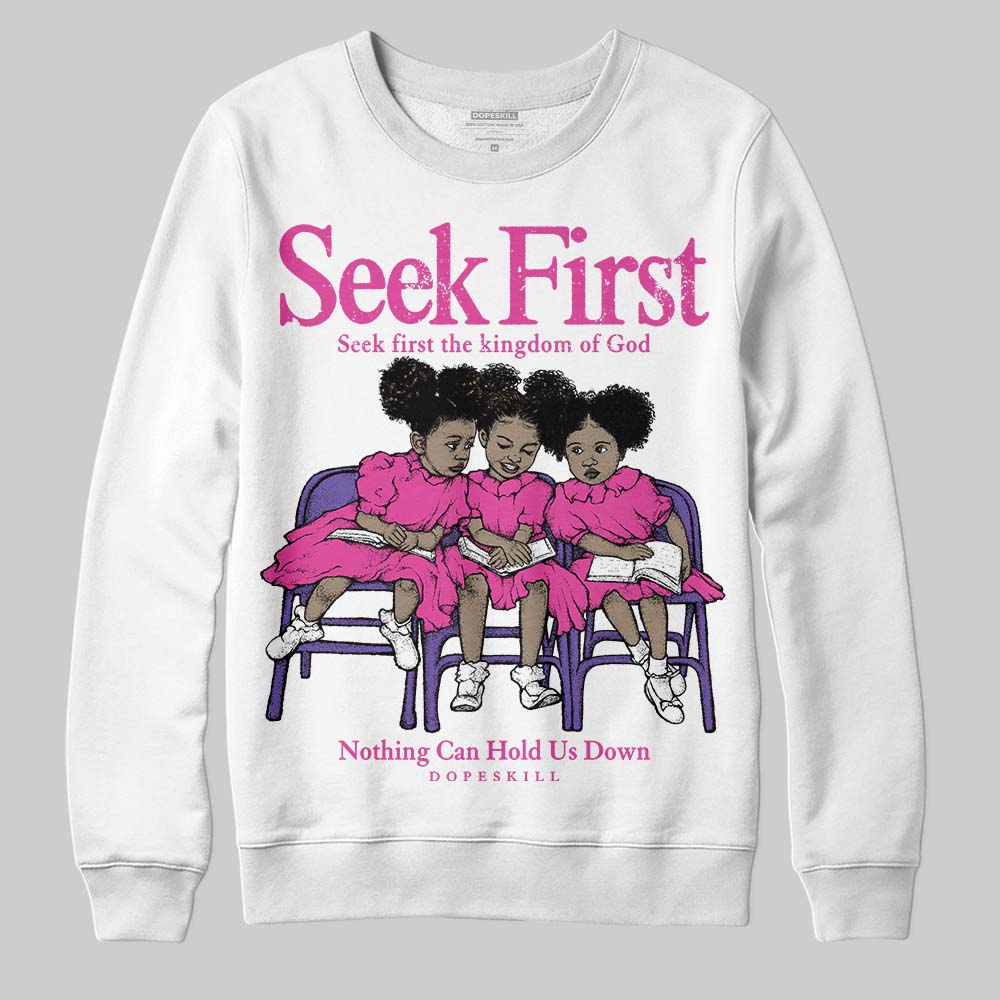 Dunk Active Fuchsia superstreetwear Sweatshirt New Seek First Graphic