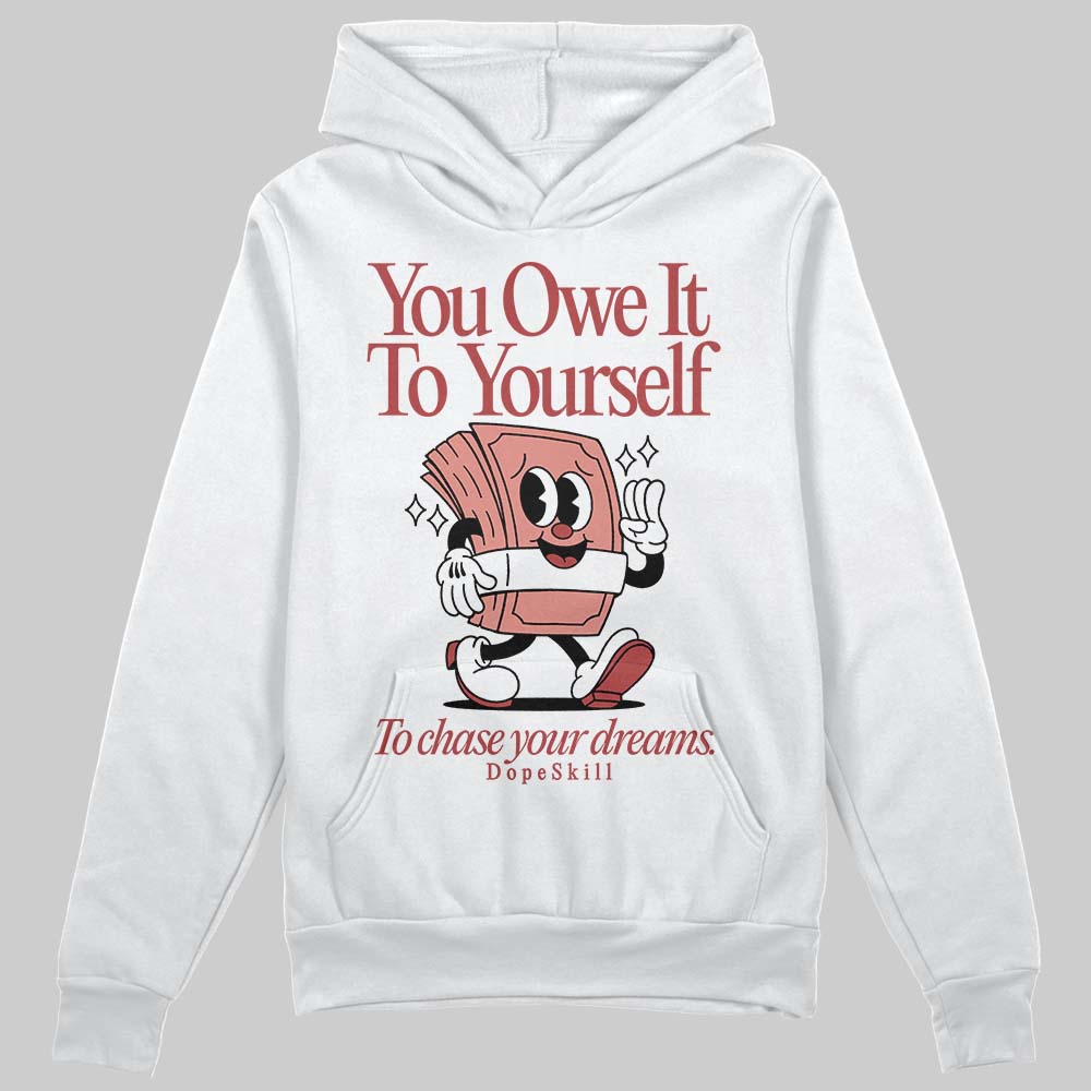 Dune Red 13s superstreetwear Hoodie Sweatshirt Owe It To Yourself Graphic