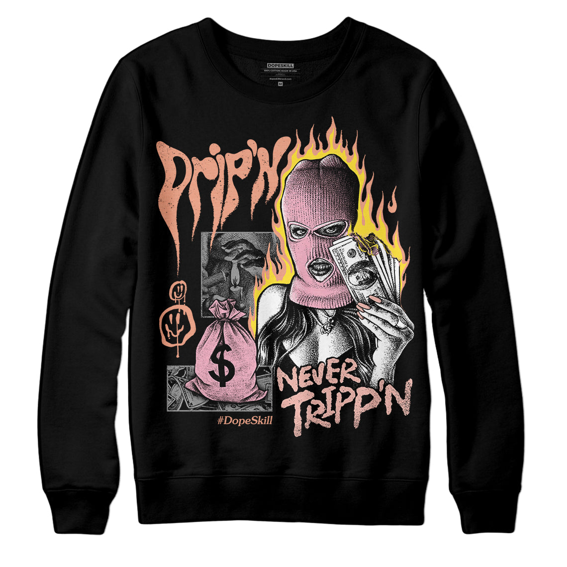 Legend Pink 11s superstreetwear Sweatshirt Drip'n Never Tripp'n Graphic