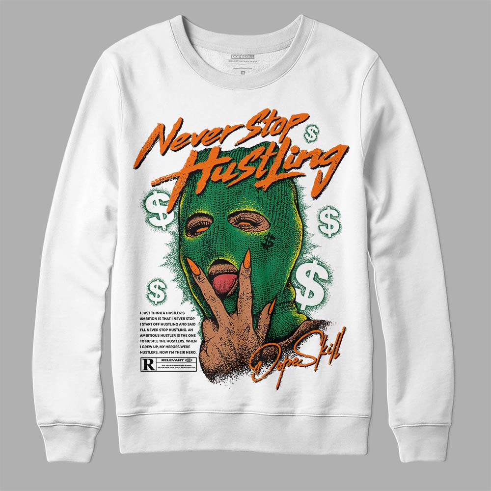 Green Collection superstreetwear Sweatshirt Never Stop Hustling Graphic