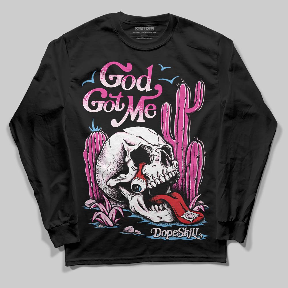 Triple Pink Dunk superstreetwear Long Sleeve T-Shirt God Got Me Graphic