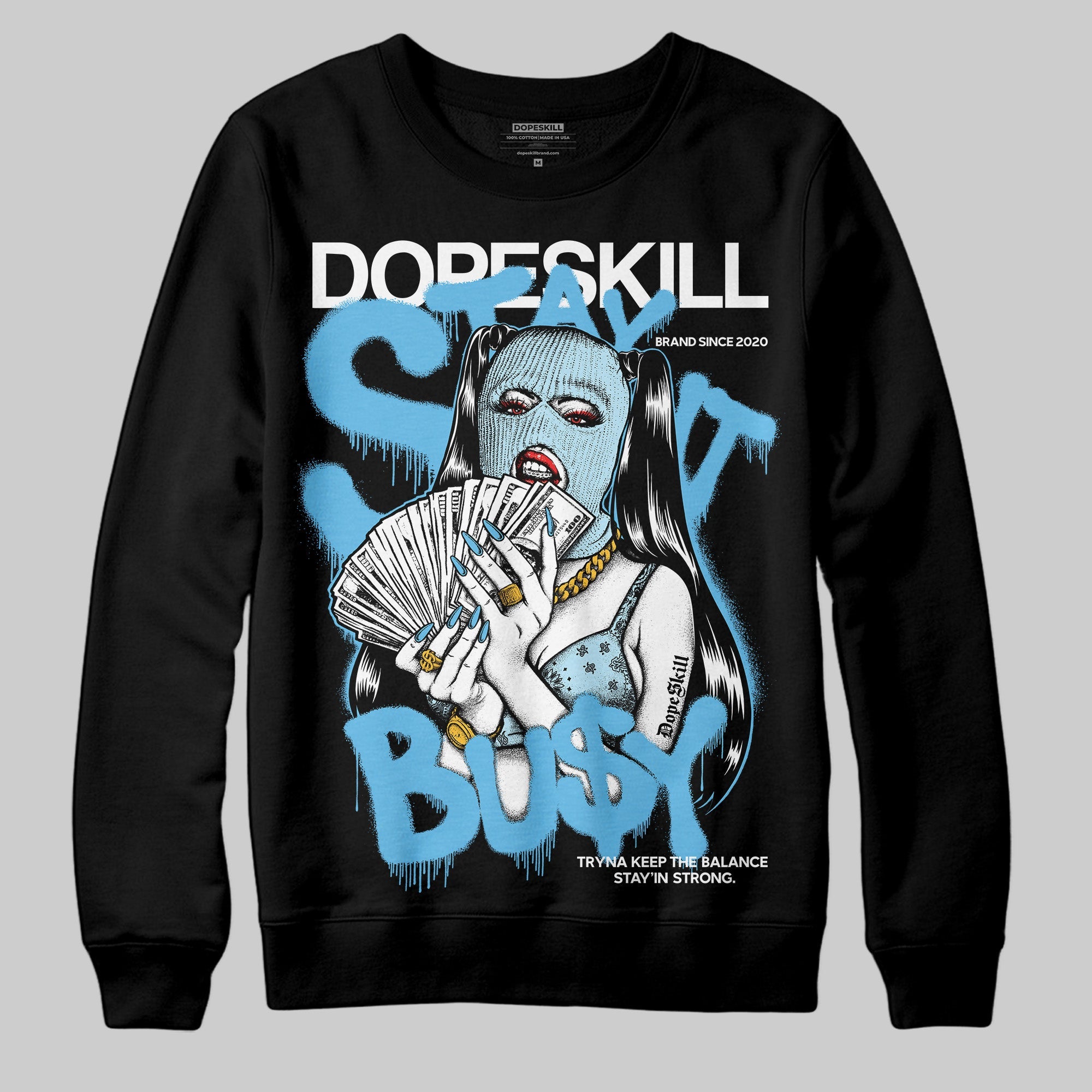 Legend Blue 11s superstreetwear Sweatshirt Stay It Busy Graphic