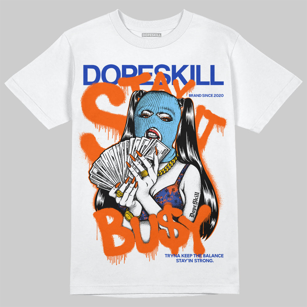 Dunk Low Futura Orange Blaze superstreetwear T-Shirt Stay It Busy Graphic